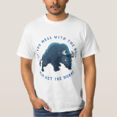 Mess With the Bull Get the Horns T-shirt (Voorkant)