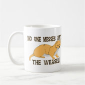 Mess with the Weasel Koffiemok (Links)