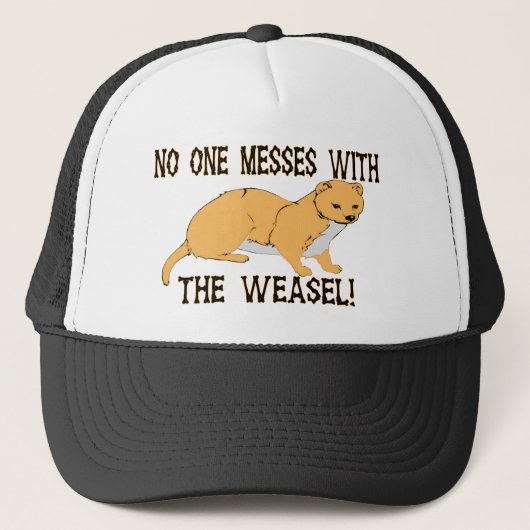 Mess with the Weasel Trucker Pet (Voorkant)