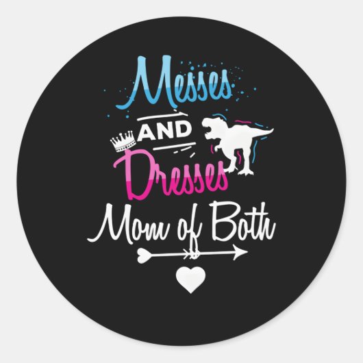 Messes And Dresses Mom Of Both Ronde Sticker (Voorkant)