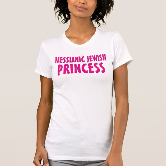 Messianic Jewish Princess T-shirts (Voorkant)