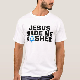 Messianic Jewish T-shirts, JESUS maakte me KOSHER T-shirt