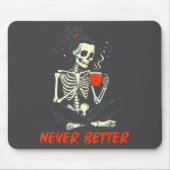 Messy Bun Drinking Coffee For Women Never Better S Muismat (Voorkant)