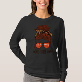 Messy Bun Football Mam Life met Leopard Player Sk T-shirt