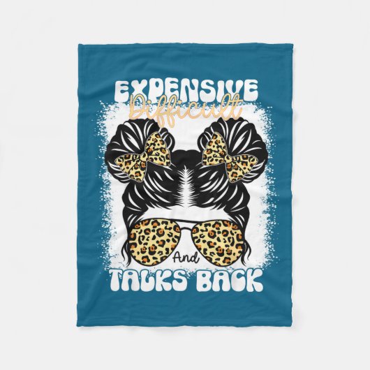 Messy Bun Funny Backtalk, Expensive Difficult And Fleece Deken (Voorkant)