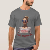 "Messy Bun & Gettin' It Done" verschijnt op 4 juli T-shirt (Voorkant)