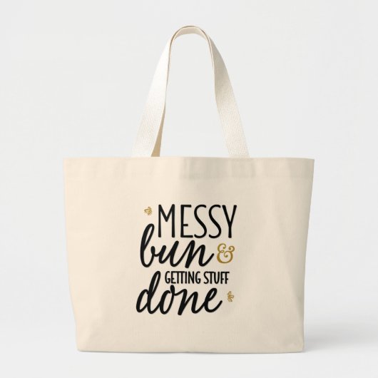 "Messy Bun & Getting Stuff done" Jumbo Canvas tas (Voorkant)