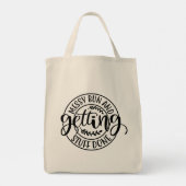 Messy Bun Getting Stuff Done Simpel Plezier Schatt Tote Bag (Achterkant)