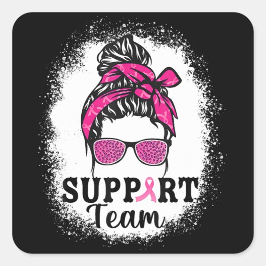 Messy Bun Hair Support Team Breast Cancer Awarenes Vierkante Sticker (Voorkant)