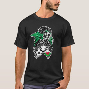 Messy Bun Hair Welsh Soccer Girl Wales Jersey Spor T-shirt