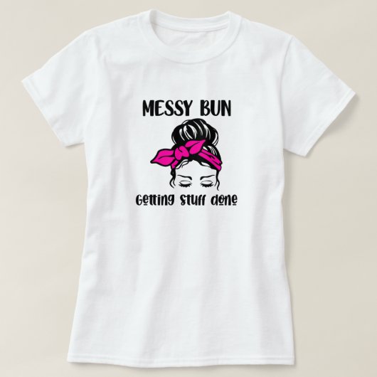Messy Bun Hairstyle T-Shirt (Design voorkant)
