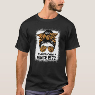 Messy Bun Leoprad Geweldige sinds 1972 50 jaar oud T-shirt