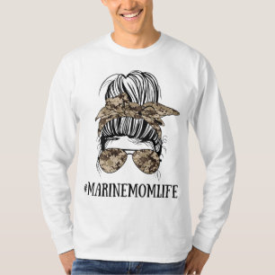 Messy Bun Life of a Mam of a Marine Moederdag T-shirt