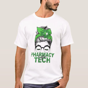 Messy Bun Lucky Pharmacy Tech Pharmacist St Patric T-shirt