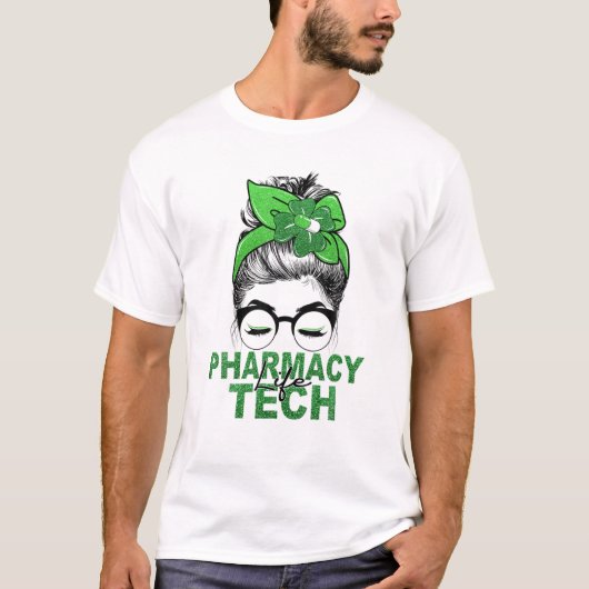 Messy Bun Lucky Pharmacy Tech Pharmacist St Patric T-shirt (Voorkant)