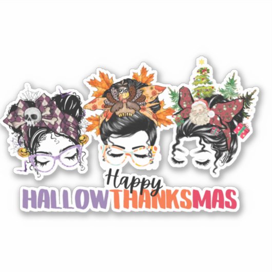 Messy bun mama Happy Hallowthanksmas Sticker (Voorkant)