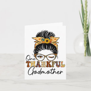 Messy Bun One Dankbaar Godmother Herfst Herfst Dan Kaart