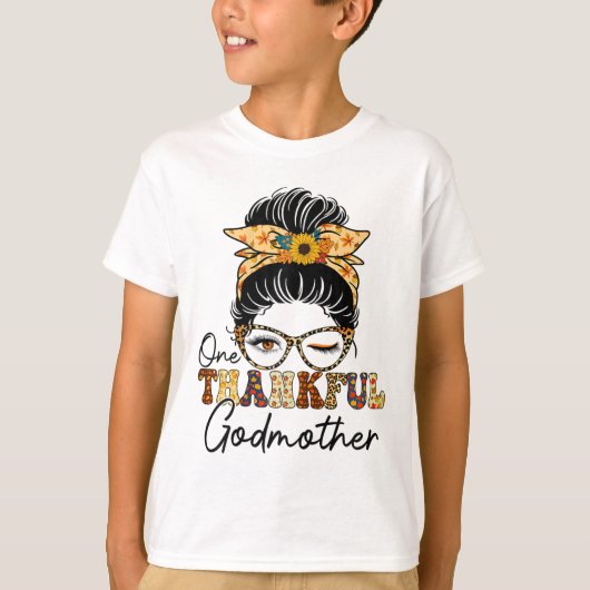 Messy Bun One Dankbaar Godmother Herfst Herfst Dan T-shirt (Voorkant)