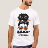 Messy Bun Pharmacy Technician Halloween T-shirt (Voorkant)