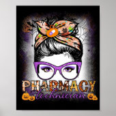 Messy Bun Pharmacy Technician Pharmacist Halloween Poster (Voorkant)