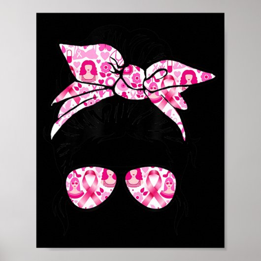 Messy Bun Pink Warrior Support Squad Breast Cancer Poster (Voorkant)