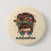 Messy Bun Proud Autism Mam Ronde Button 7,6 Cm (Voorkant)