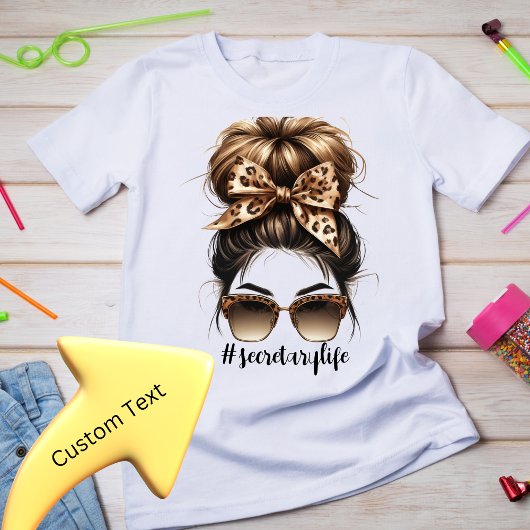Messy Bun Secretaris Leven Tshirt