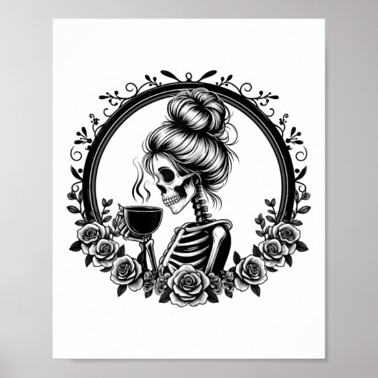 Messy Bun Skeleton Drink Koffie Hallowe Poster (Voorkant)