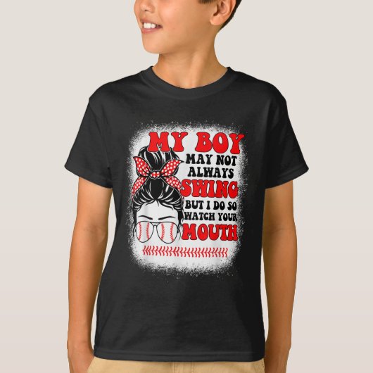 Messy Bun Softball Mom My Boy May Not Always Swing T-shirt (Voorkant)