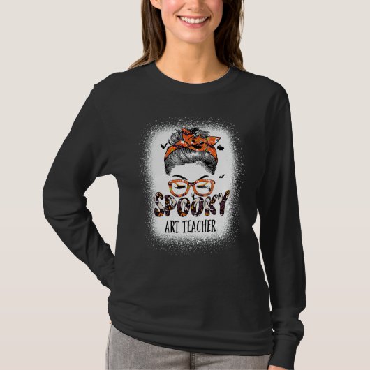 Messy Bun Spooky Teacher Bleached Halloween Pumpki T-shirt (Voorkant)