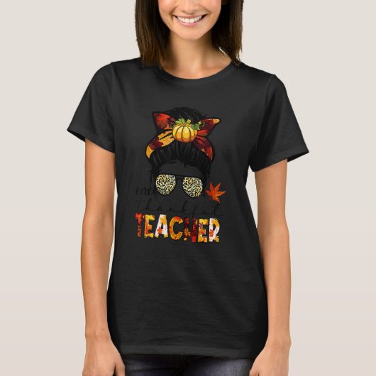 Messy Bun Women Leopard One Thankful Teacher Thank T-shirt (Voorkant)