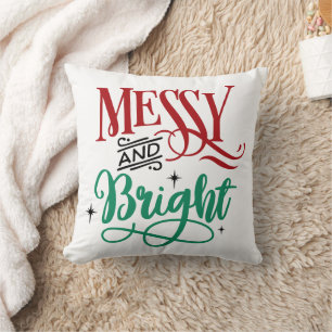 Messy en Bright   Funny Festive-kerstmis Kussen
