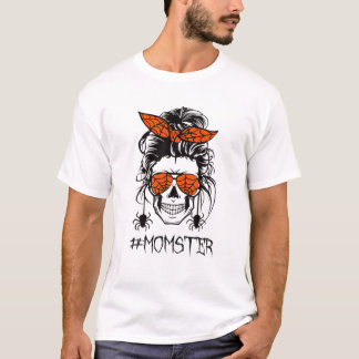 Messy Hair Bun Momster Skull Skeleton Spider Funny T-shirt