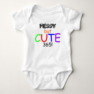 Messy, maar Cute 365 Colorful Shirt