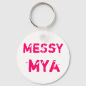 MeSsY, mYa Sleutelhanger (Voorkant)