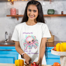 Met al mijn tentakels t-shirt