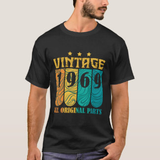 Met alle originele P en geboren in 1969 T-shirt