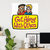 Met anderen opschieten Vriendschap en Eendracht Poster (Thuiskantoor)