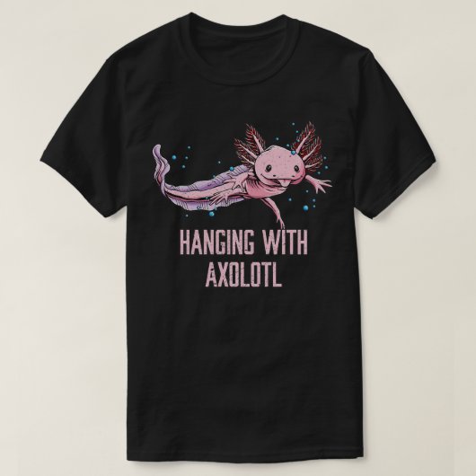 Met Axolotl Funny Salamander Humor Amphib T-shirt (Design voorkant)