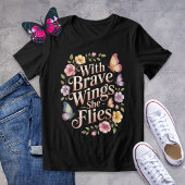 Met Brave Wings vliegt ze met Butterfly Shirt