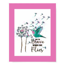 Met Brave Wings vliegt ze Poster