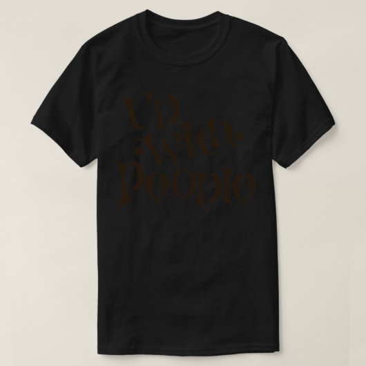 Met de bruine mensen t-shirt (Design voorkant)