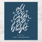 Met de hand geletterd is alles rustig, alles is he wijn etiket (Enkel label)