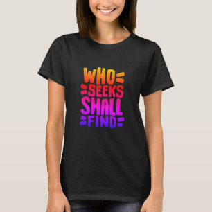 Met de hand getekende woorden zin Wie zoekt zal vi T-shirt