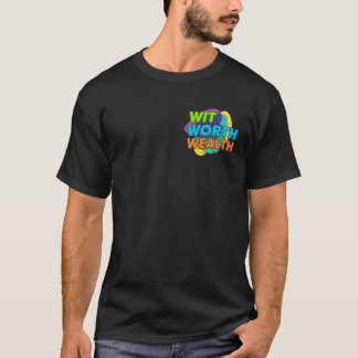 Met de moeite waard rijkdom T-shirt ontwerp
