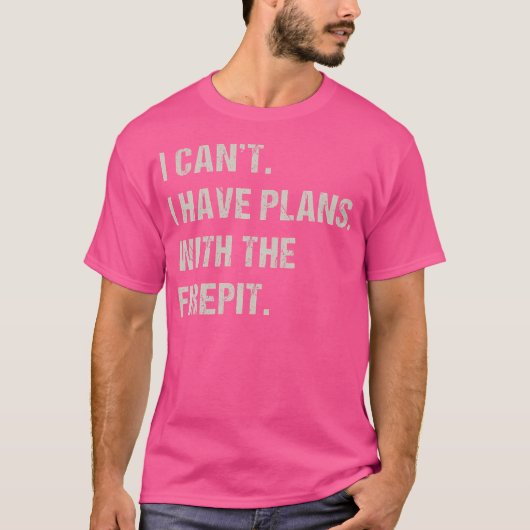 Met de open haard Hobby Funny Camping Pas T-shirt (Voorkant)