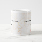 ... Met de oprechte boodschap "Ik mis je Grote Koffiekop (Voorkant)