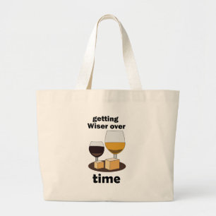 Met De Tijd Verbetert - Wijzer Worden Met De Jaren Grote Tote Bag