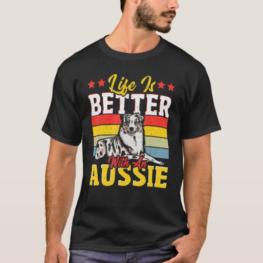 Met een Aussie Australian Cattle Dog 1 T-shirt (Voorkant)