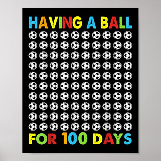 Met een bal voor 100 dagen schoolvoetbal 100th poster (Voorkant)